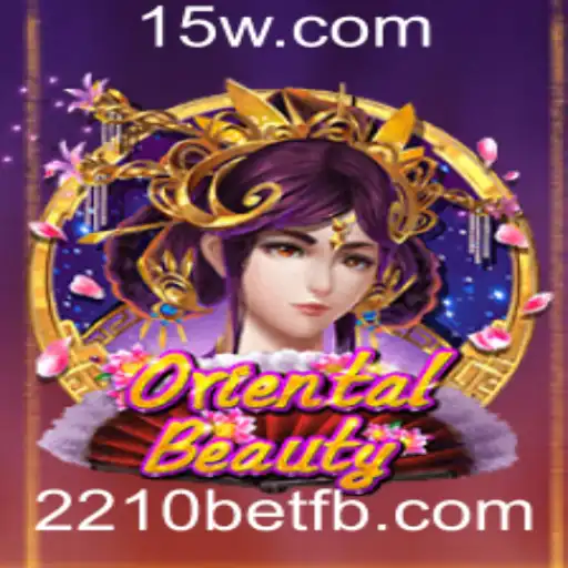 Explorando o Fascinante Mundo de OrientalBeauty e 2210bet